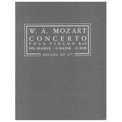 W.A. Mozart: Concerto No.3 In G For Violin and Orchestra KV.216 (Full Score)