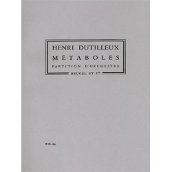 Henri Dutilleux: M&eacute;taboles (PH263) (Orchestra)
