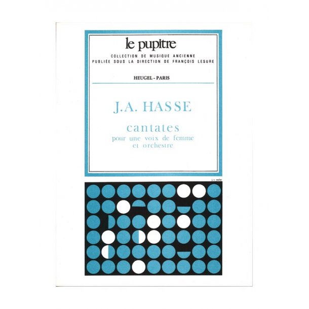 Johann Adolf Hasse: Cantates pour une Voix de Femme et Orchestre (LP11) (Voice & Orchestra)