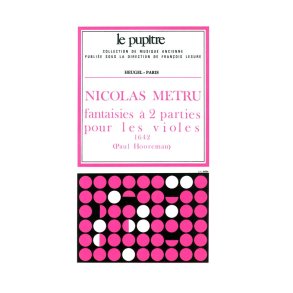 Nicolas Métru: Fantaisies à 2 Parties pour les Violes (LP47) (Viola da Gambas 3)