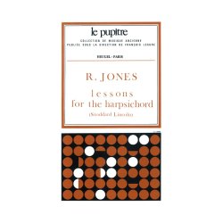Jones: Lessons fot the harpsichord (pi&egrave;ces de clavecin) (lp49)