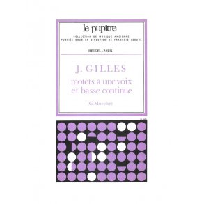 Gilles: Motets à une voix et basse continue partition et parties (lp55)