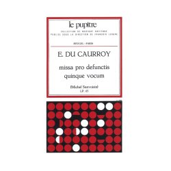 Caurroydusanvoisin: Missa pro defunctis quinque vocum (messe &agrave; 5 voix)(lp65)