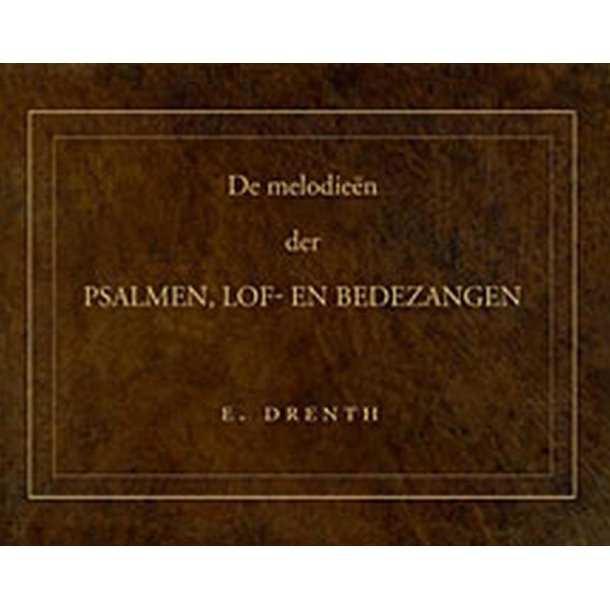 Psalmen Lof- en Bedezangen