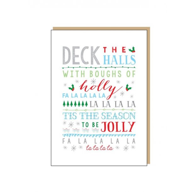 Holly Jolly Design: Deck The Halls - Christmas Card
