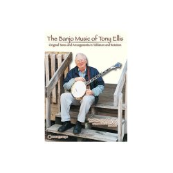 The Banjo Music Of Tony Ellis
