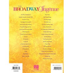 The Broadway Ing&eacute;nue - 37 Theatre Songs For Soprano