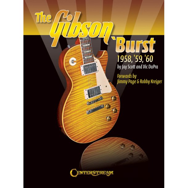 JAY SCOTT & VIC DAPRA THE GIBSON 'BURST 1958-1960 BOOK