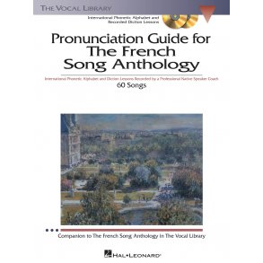 The French Song Anthology - Pronunciation Guide