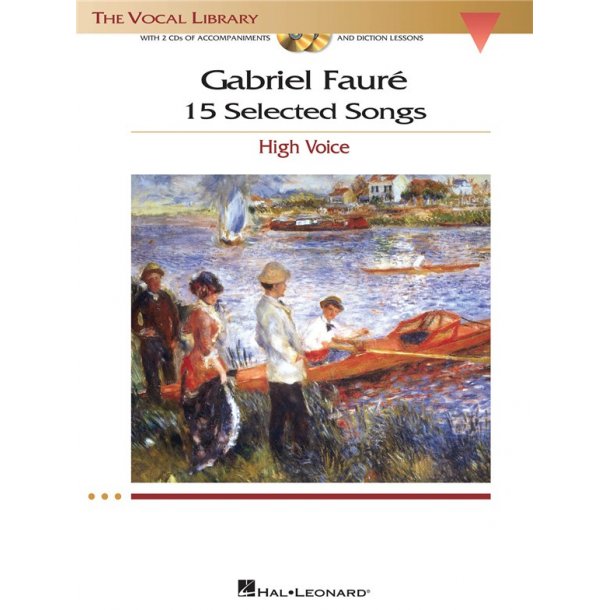Gabriel Faure: 15 Selected Songs - High Voice (Book &amp; 2 CDs)