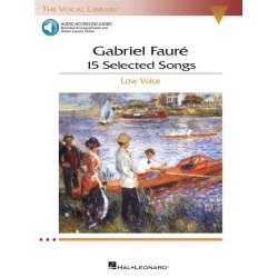 Gabriel Faure: 15 Selected Songs - Low Voice (Book &amp; 2 CDs)