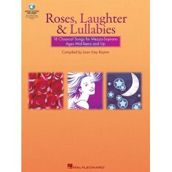 Roses, Laughter and Lullabies