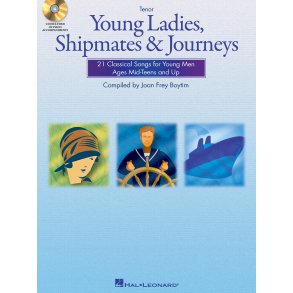 Young Ladies, Shipmates and Journeys : Tenor Book/CD Pack