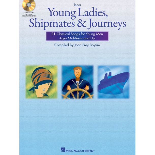 Young Ladies, Shipmates and Journeys : Tenor Book/CD Pack