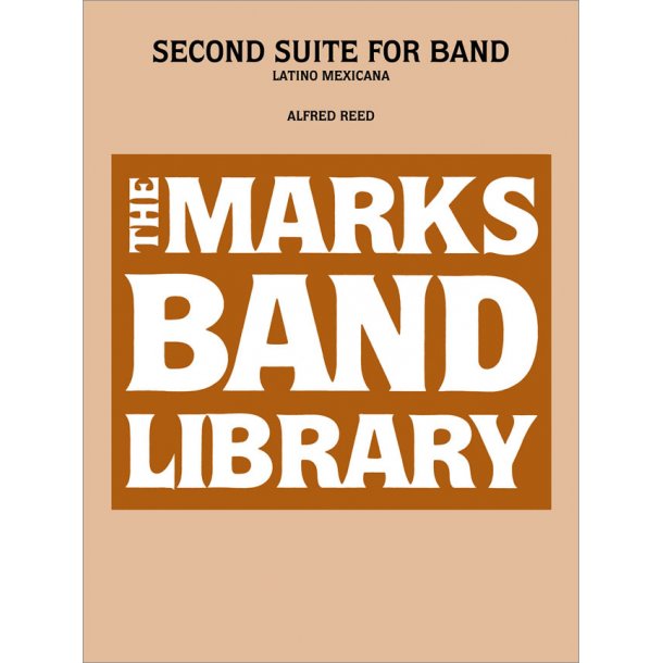 Second Suite for Band : Latino Mexicana