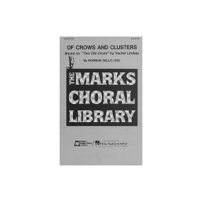 Norman Dello Joio/Vachel Lindsay: Of Crows and Clusters