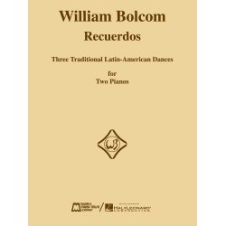 William Bolcom: Recuerdos