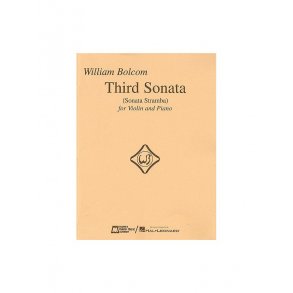 William Bolcom: Third Sonata (Sonata Stramba)