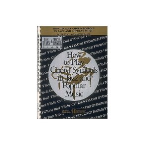 How to Play Chord Symbols In Jazz And Popular Music