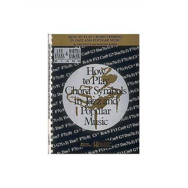 How to Play Chord Symbols In Jazz And Popular Music