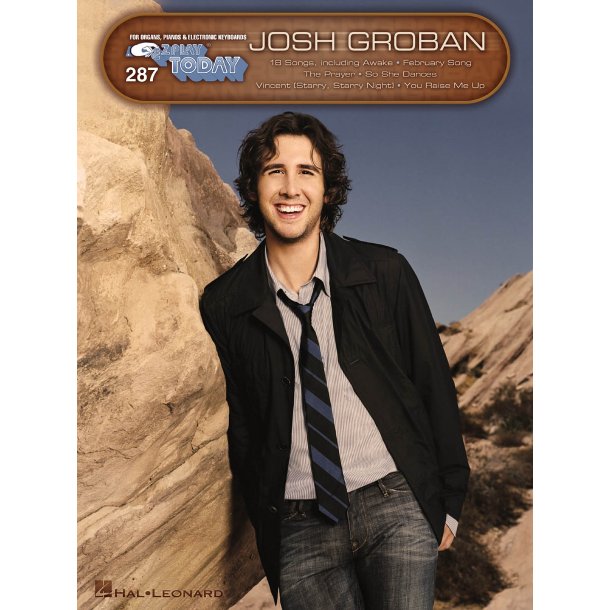 Josh Groban: E-Z Play Today - Volume 287