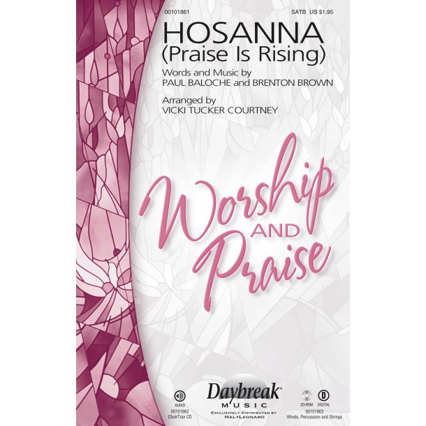 Baloche/Brown Hosanna Praise Is Rising (Arr Courtney) Satb Choral