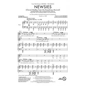 Newsies : Choral Medley from the Broadway Musical