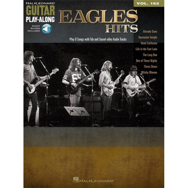 Guitar Play-Along Volume 162: The Eagles Hits