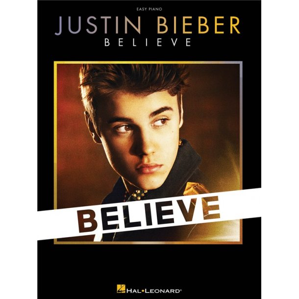 Justin Bieber: Believe - Easy Piano