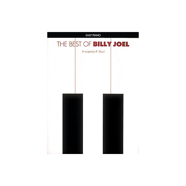 Billy Joel: The Best Of (Easy Piano)