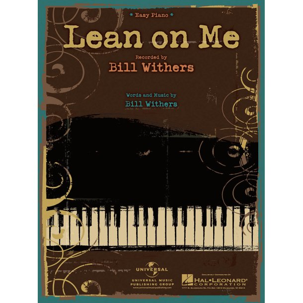 Bill Withers: Lean On Me