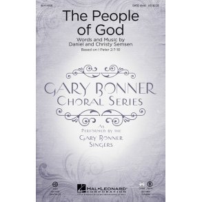 The People of God : Gary Bonner Choral Series