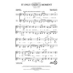 It Only Takes a Moment