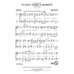 It Only Takes a Moment