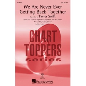 We Are Never Ever Getting Back Together