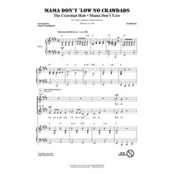 Mama Don't 'Low No Crawdads