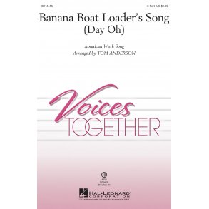Banana Boat Loader's Song Day Oh