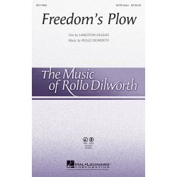 Dilworth/Hughes Freedom's Plow Satb