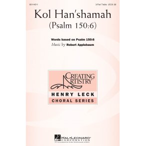 Kol Han'shamah : Psalm 15:6