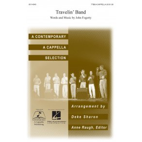 Creedence Clearwater Revival: Travelin' Band (TTBB A Cappella arr. Sharon)