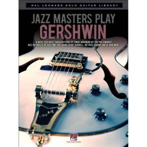 Hal Leonard Solo Guitar Library: Jazz Masters Play Gershwin