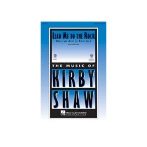 Kirby Shaw: Lead Me To The Rock (ShowTrax CD)