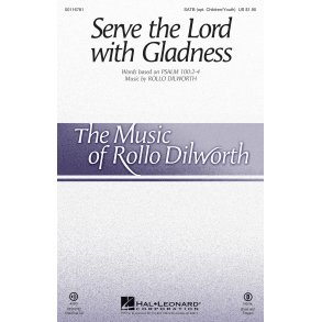 Serve the Lord with Gladness