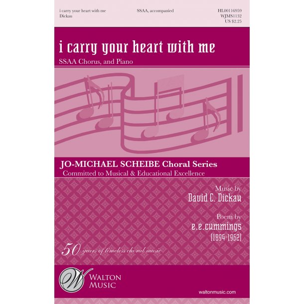 Dickau I Carry Your Heart With Ssaa