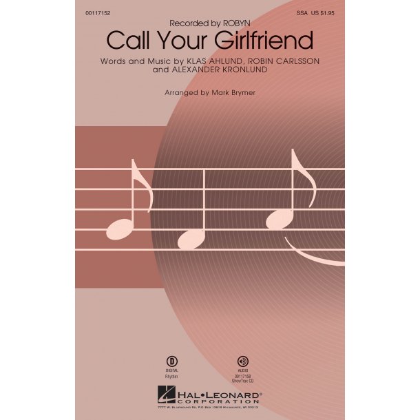Robyn: Call Your Girlfriend (Arr. Brymer) (SSA)