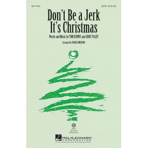 Don't Be a Jerk (It's Christmas)