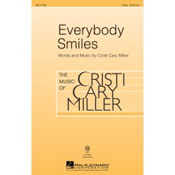 Miller Everybody Smiles 2pt Chor