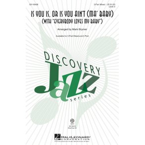 Is You Is Or Is You Ain't Ma' Baby (Arr. Brymer) (3-Part)