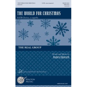 Edenroth The World For Christmas Satb & Optional Piano Choral