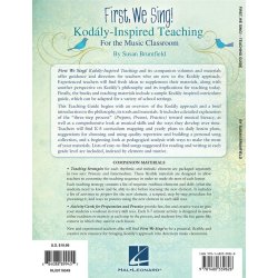 First, We Sing! Kod&aacute;ly-Inspired Teaching For The Music Classroom
